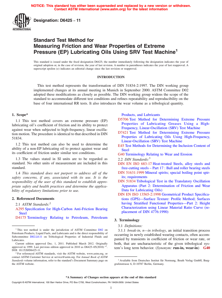 ASTM D6425-11 - Standard Test Method for Measuring Friction and Wear Properties of Extreme Pressure (EP) Lubricating Oils Using SRV Test Machine