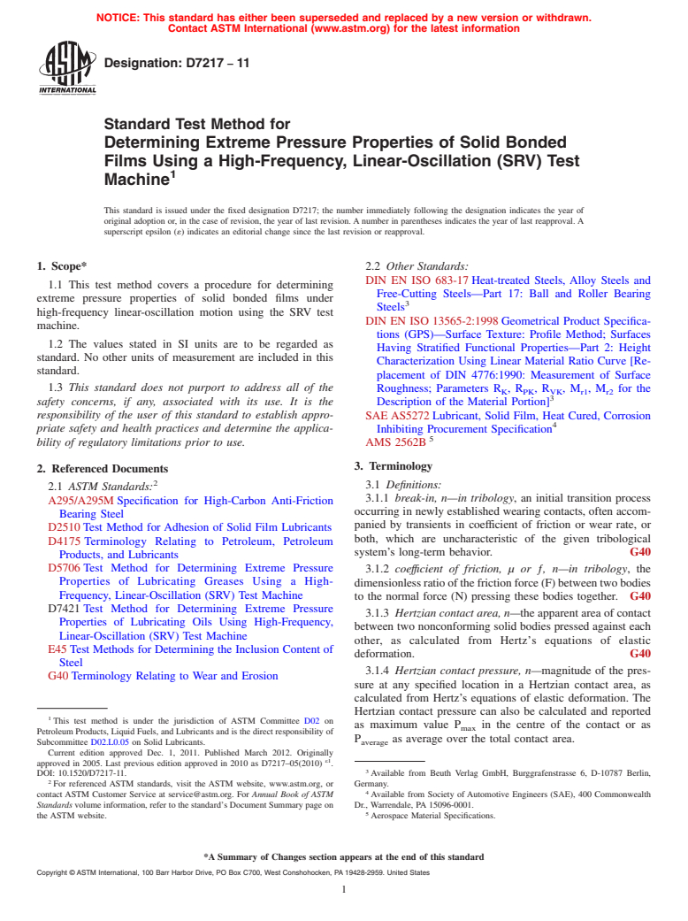 ASTM D7217-11 - Standard Test Method for Determining Extreme Pressure Properties of Solid Bonded Films Using a High-Frequency, Linear-Oscillation (SRV) Test Machine