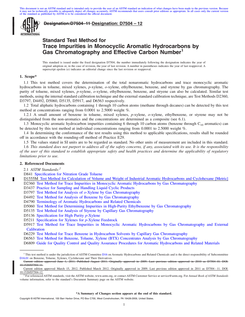 REDLINE ASTM D7504-12 - Standard Test Method for Trace Impurities in Monocyclic Aromatic Hydrocarbons by Gas Chromatography   and Effective Carbon Number