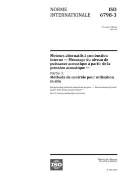 ISO 6798-3:2022 ISO 6798-3:2022 - Reciprocating internal combustion engines — Measurement of sound power level using sound pressure — Part 3: Survey method for use in situ
Released:2/11/2022 - Page 1 preview
