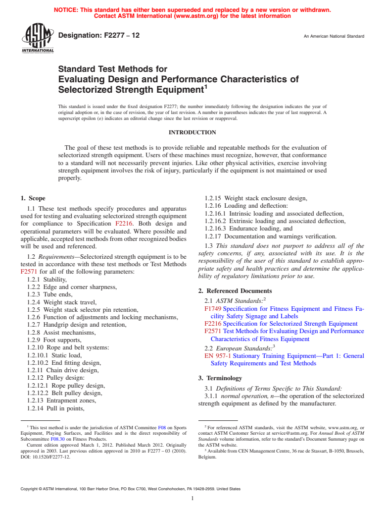 ASTM F2277-12 - Standard Test Methods for Evaluating Design and Performance Characteristics of Selectorized Strength Equipment