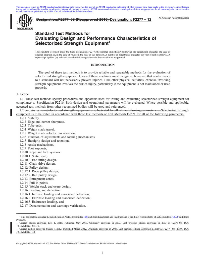 REDLINE ASTM F2277-12 - Standard Test Methods for Evaluating Design and Performance Characteristics of Selectorized Strength Equipment