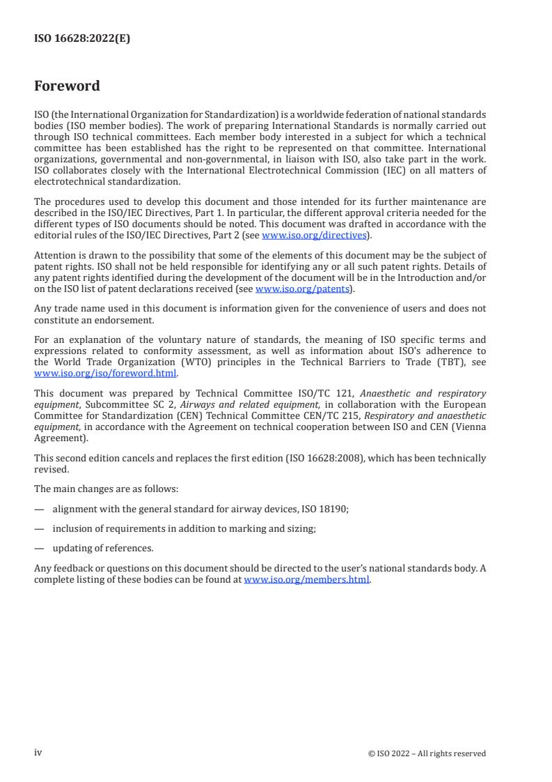 ISO 16628:2022 ISO 16628:2022 - Anaesthetic and respiratory equipment — Tracheobronchial tubes
Released:16. 06. 2022 - Page 4 preview