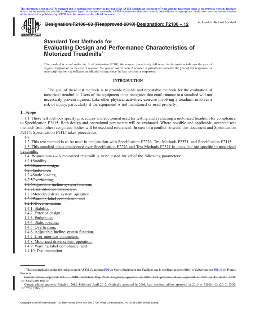 REDLINE ASTM F2106-12 - Standard Test Methods for Evaluating Design and Performance Characteristics of Motorized Treadmills