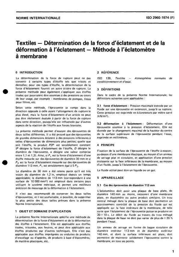 ISO 2960:1974 - Textiles -- Détermination de la force d'éclatement et de la déformation a l'éclatement -- Méthode a l'éclatometre a membrane