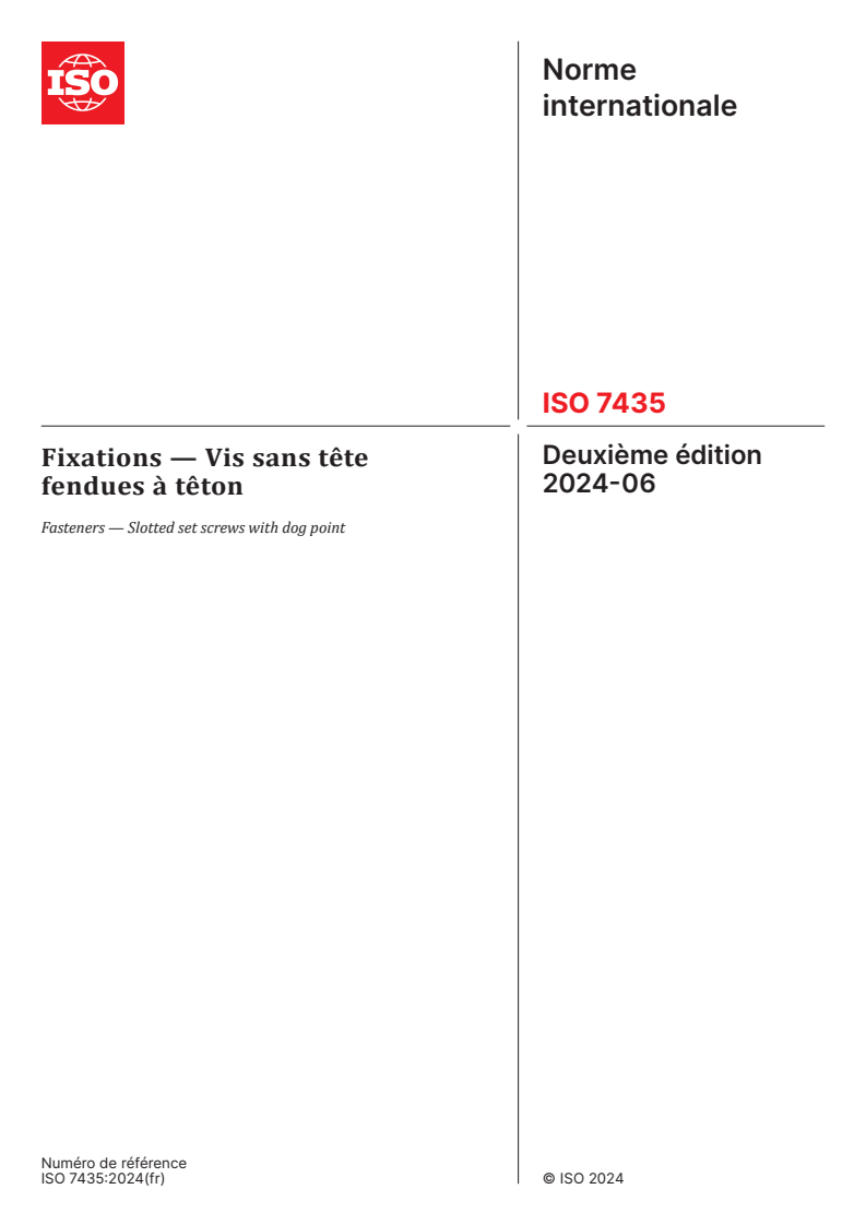 ISO 7435:2024 - Fixations — Vis sans tête fendues à têton
Released:18. 06. 2024