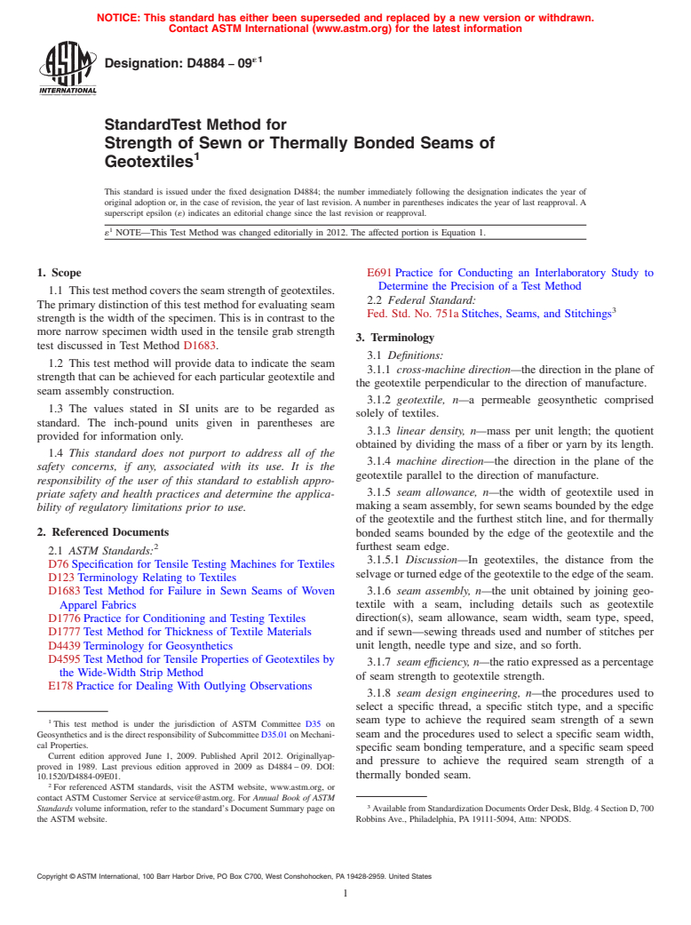 ASTM D4884-09e1 - Standard Test Method for  Strength of Sewn or Thermally Bonded Seams of Geotextiles