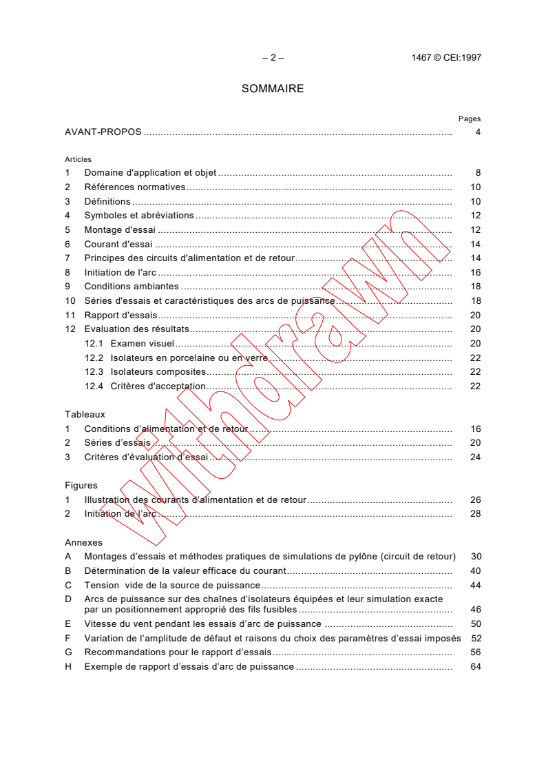 IEC TS 61467:1997 IEC TS 61467:1997 - Insulators for overhead lines with a nominal voltage above 1000 V - A.C. power arc tests on insulator sets
Released:2/7/1997 - Page 4 preview