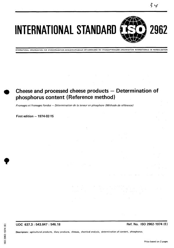 ISO 2962:1974 - Cheese and processed cheese products -- Determination of phosphorus content (Reference method)