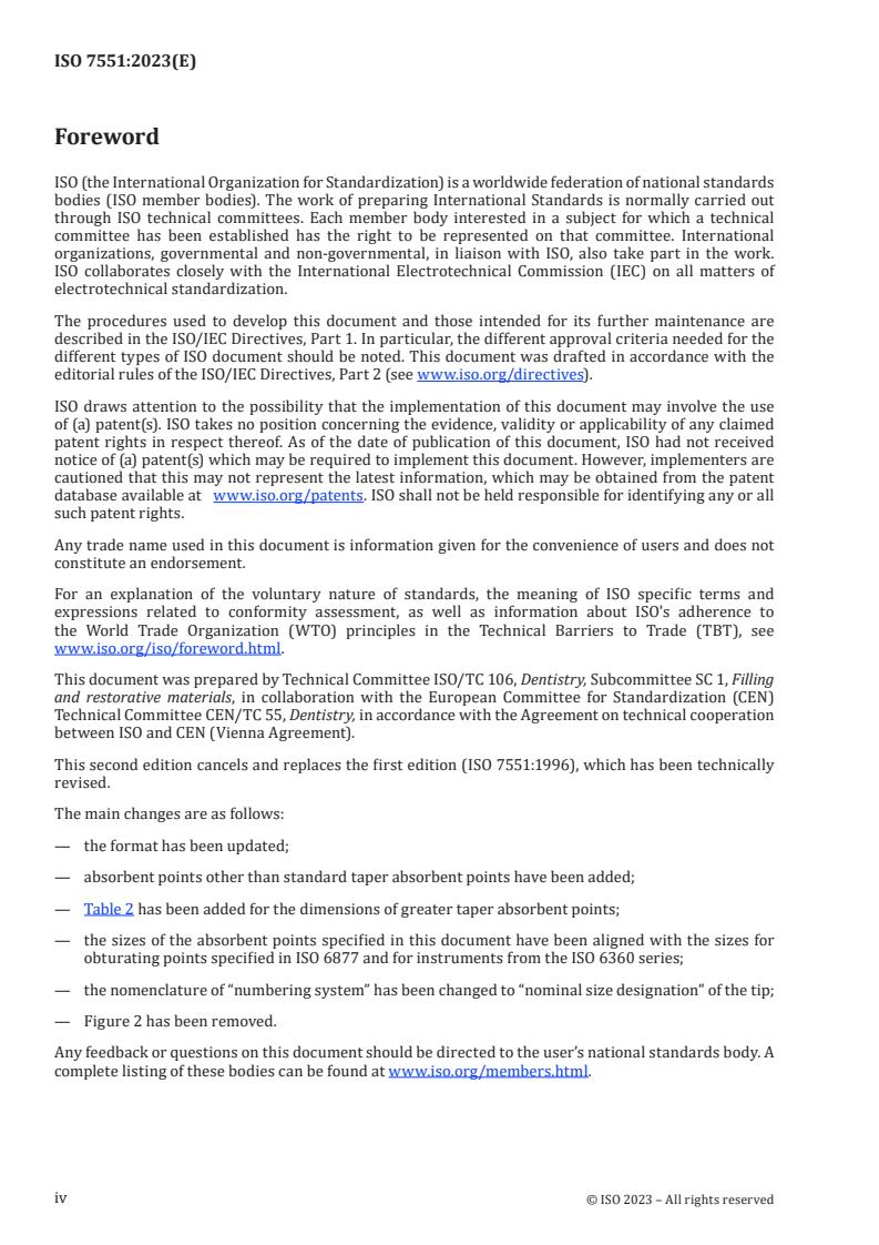 ISO 7551:2023 ISO 7551:2023 - Dentistry — Endodontic absorbent points
Released:2. 05. 2023 - Page 4 preview