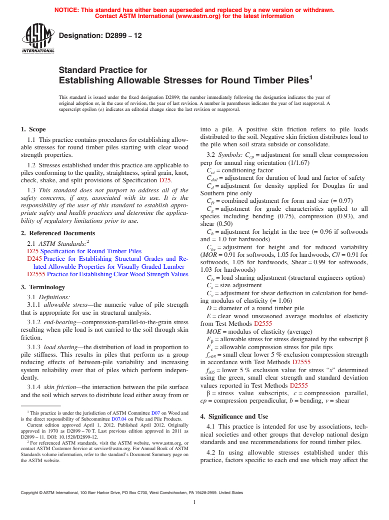 ASTM D2899-12 - Standard Practice for  Establishing Allowable Stresses for Round Timber Piles