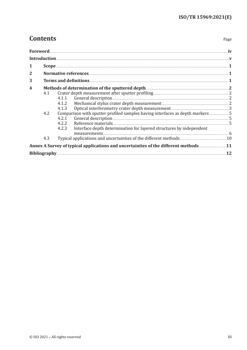 ISO/TR 15969:2021 - Surface chemical analysis — Depth profiling — Measurement of sputtered depth
Released:3/17/2021