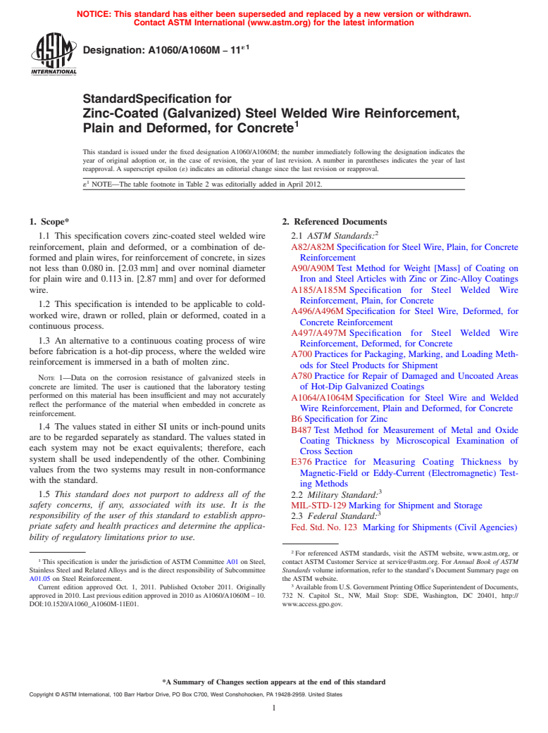 ASTM A1060/A1060M-11e1 - Standard Specification for Zinc-Coated (Galvanized) Steel Welded Wire Reinforcement, Plain and Deformed, for Concrete