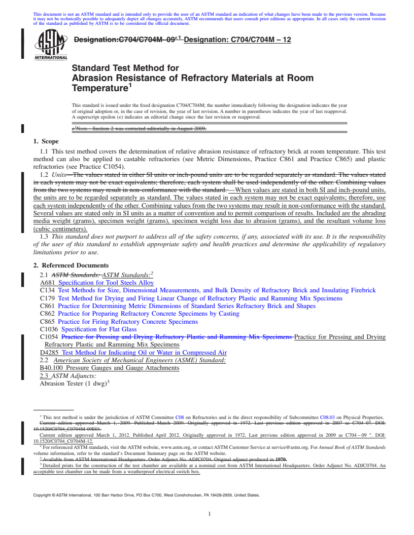 REDLINE ASTM C704/C704M-12 - Standard Test Method for Abrasion Resistance of Refractory Materials at Room Temperature