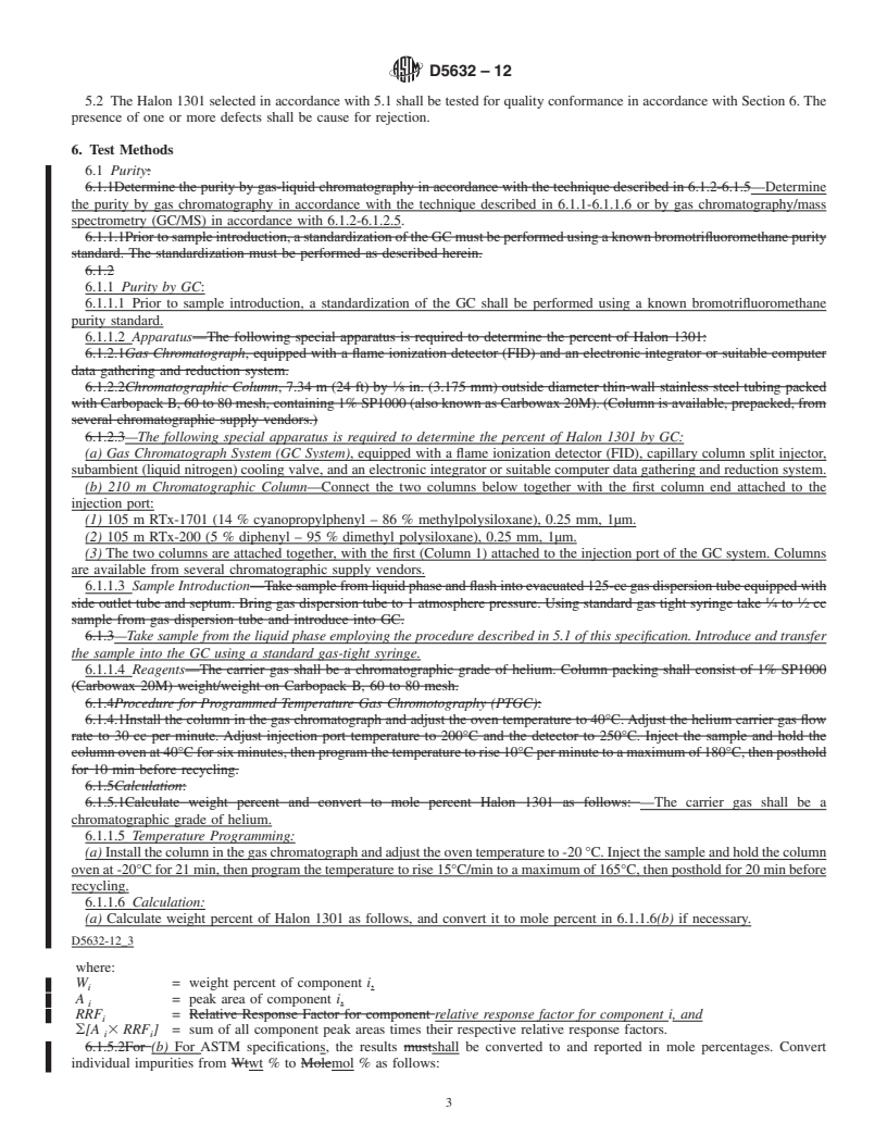 REDLINE ASTM D5632-12 - Standard Specification for Halon 1301, Bromotrifluoromethane (CF<sub>3</sub>Br)