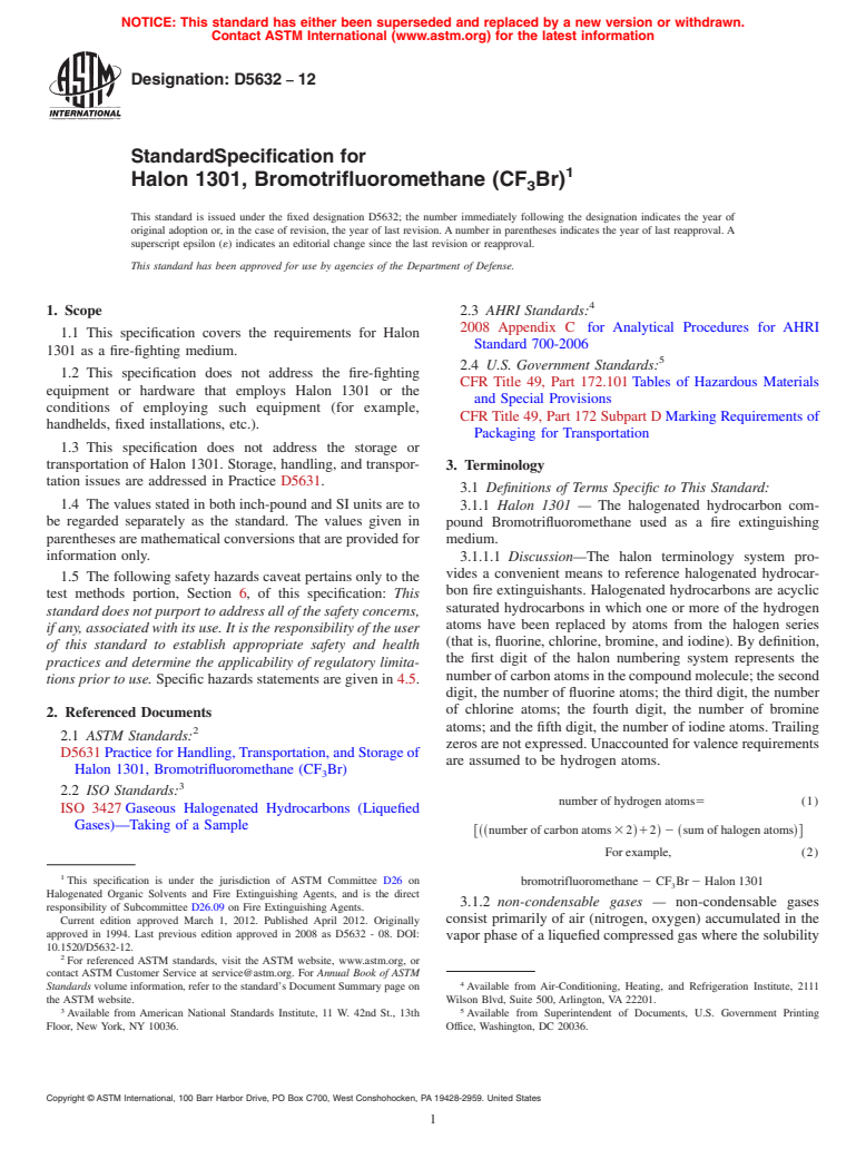 ASTM D5632-12 - Standard Specification for Halon 1301, Bromotrifluoromethane (CF<sub>3</sub>Br)