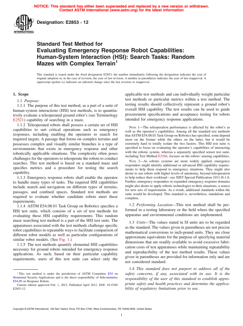 ASTM E2853-12 - Standard Test Method for Evaluating Emergency Response Robot Capabilities: Human-System Interaction (HSI): Search Tasks: Random Mazes with Complex Terrain