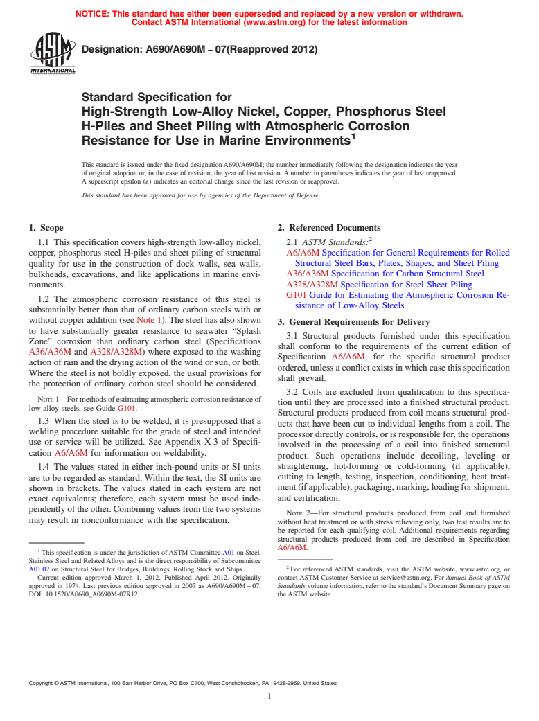 ASTM A690/A690M-07(2012) - Standard Specification for  High-Strength Low-Alloy Nickel, Copper, Phosphorus Steel H-Piles and Sheet Piling with Atmospheric Corrosion Resistance for Use in Marine Environments