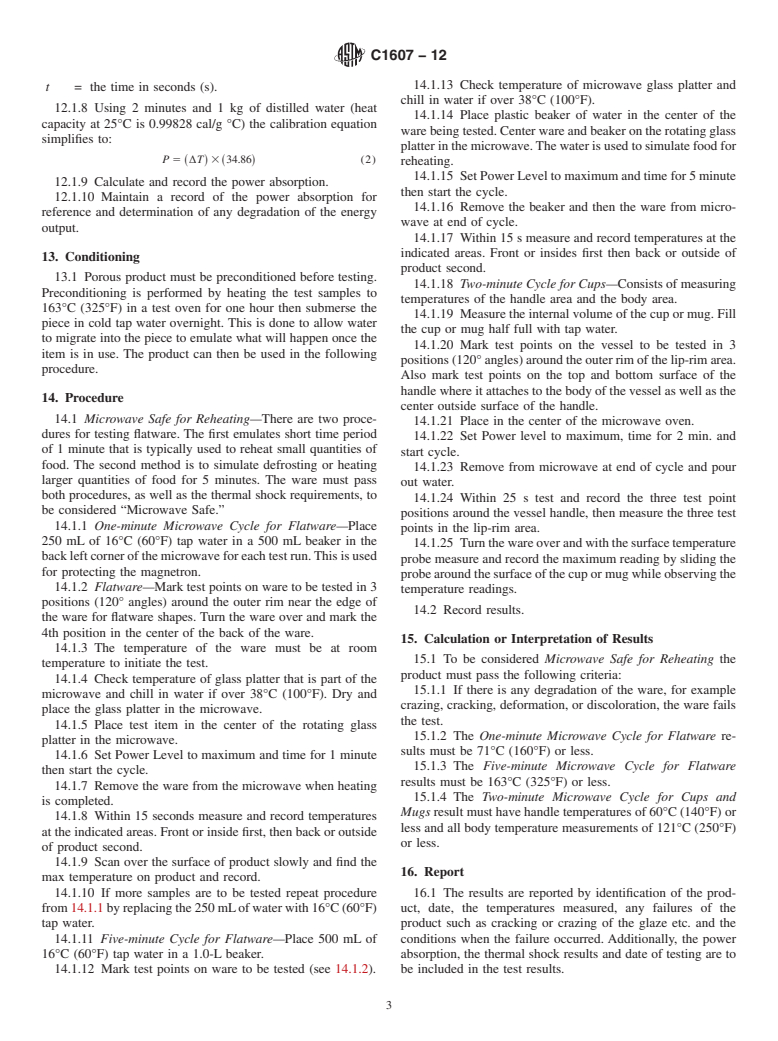 ASTM C1607-12 - Standard Test Method for Determination of &ldquo;Microwave Safe for Reheating&rdquo; for Ceramicware