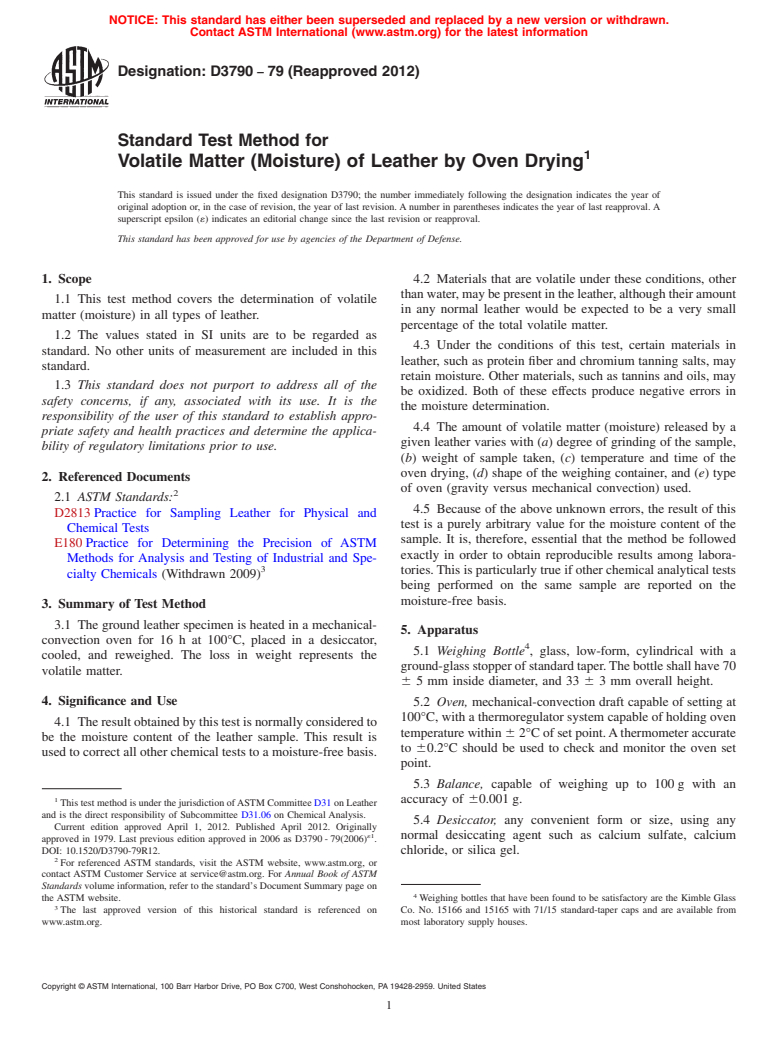 ASTM D3790-79(2012) - Standard Test Method for  Volatile Matter (Moisture) of Leather by Oven Drying