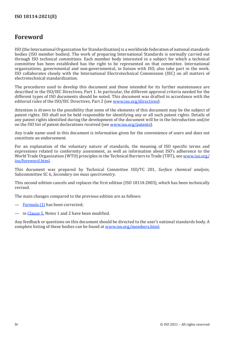 ISO 18114:2021 ISO 18114:2021 - Surface chemical analysis — Secondary-ion mass spectrometry — Determination of relative sensitivity factors from ion-implanted reference materials
Released:5/11/2021 - Page 4 preview