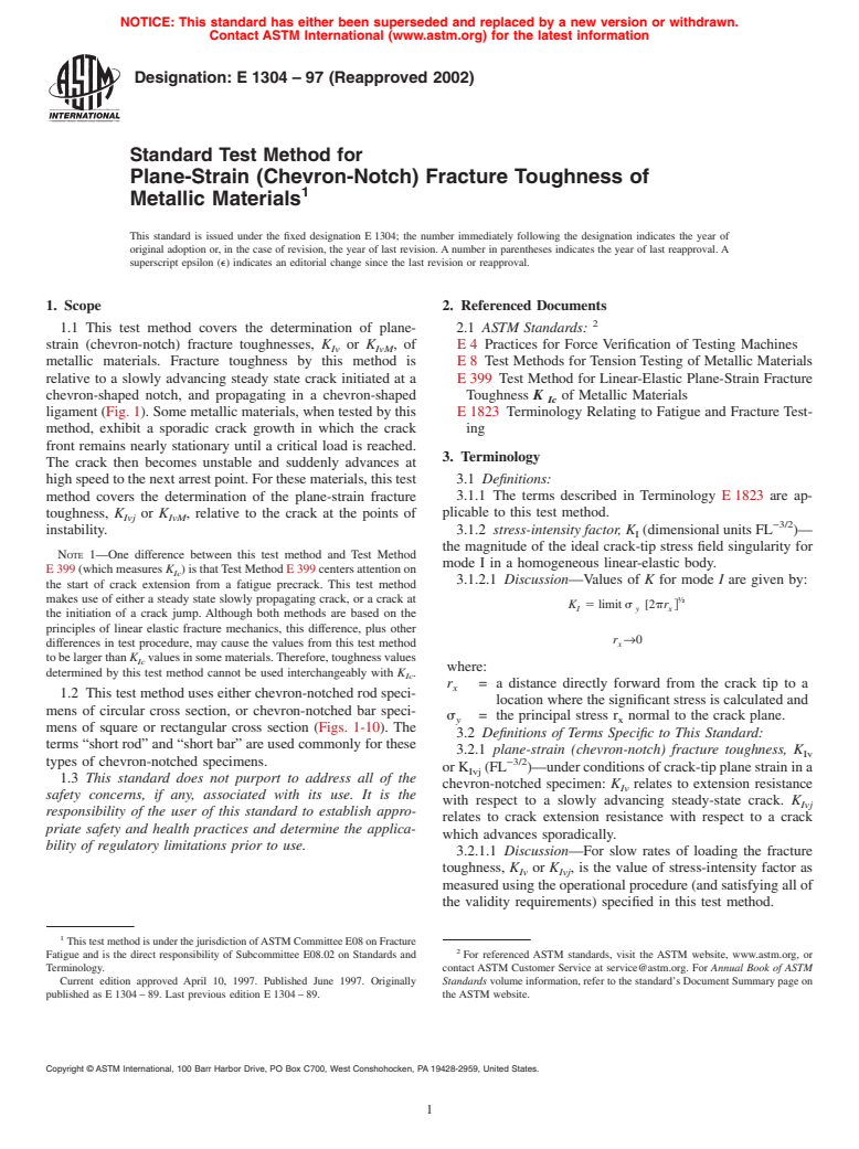 ASTM E1304-97(2002) - Standard Test Method for Plane-Strain (Chevron-Notch) Fracture Toughness of Metallic Materials