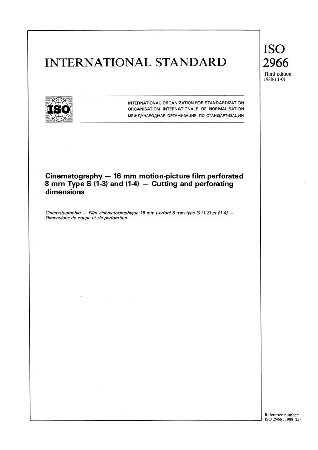 ISO 2966:1988 - Cinematography -- 16 mm motion-picture film perforated 8 mm Type S (1-3) and (1-4) -- Cutting and perforating dimensions