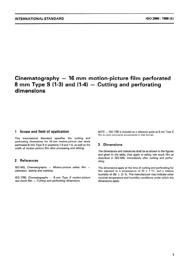 ISO 2966:1988 - Cinematography -- 16 mm motion-picture film perforated 8 mm Type S (1-3) and (1-4) -- Cutting and perforating dimensions