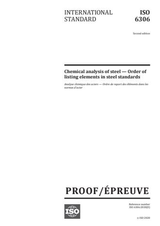 ISO/PRF 6306:Version 28-okt-2020 - Chemical analysis of steel -- Order of listing elements in steel standards