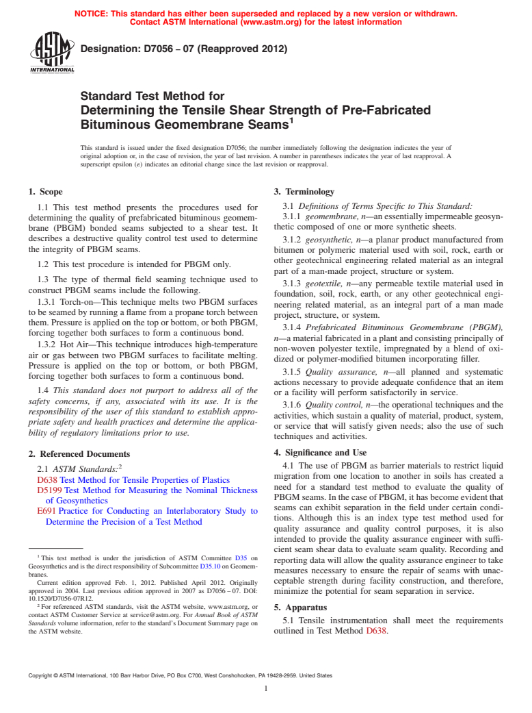 ASTM D7056-07(2012) - Standard Test Method for Determining the Tensile Shear Strength of Pre-Fabricated Bituminous  Geomembrane Seams