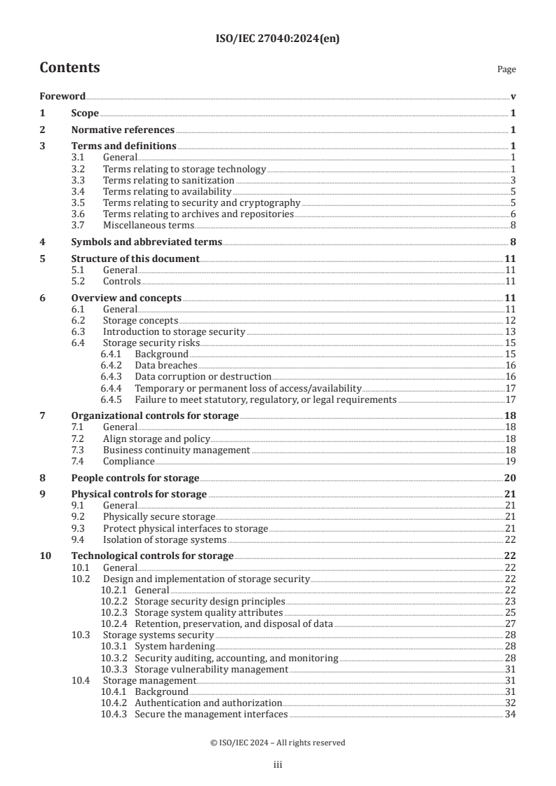 ISO/IEC 27040:2024 - Information technology — Security techniques — Storage security
Released:26. 01. 2024