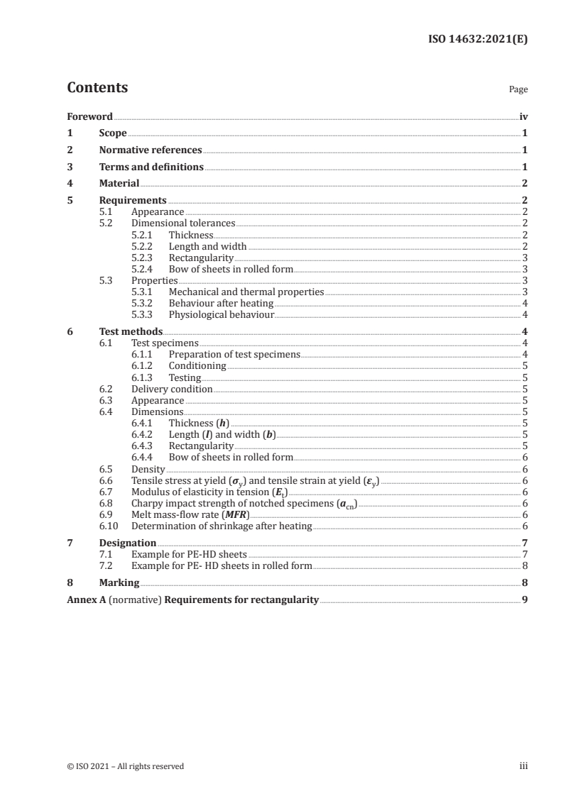 ISO 14632:2021 - Extruded sheets of polyethylene (PE-HD) — Requirements and test methods
Released:5/21/2021