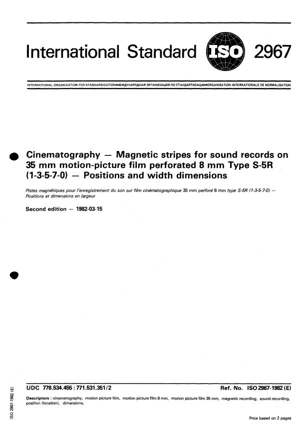 ISO 2967:1982 - Cinematography -- Magnetic stripes for sound records on 35 mm motion-picture film perforated 8 mm Type S-5R (1-3-5-7-0) -- Positions and width dimensions