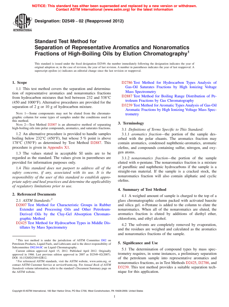 ASTM D2549-02(2012) - Standard Test Method for Separation of Representative Aromatics and Nonaromatics Fractions of High-Boiling Oils by Elution Chromatography