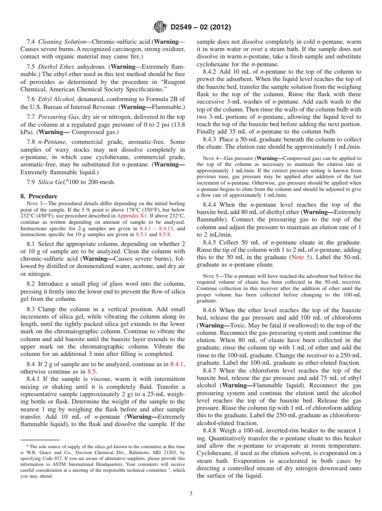 ASTM D2549-02(2012) - Standard Test Method for Separation of Representative Aromatics and Nonaromatics Fractions of High-Boiling Oils by Elution Chromatography