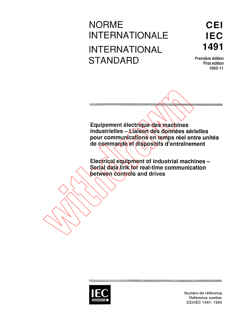 IEC 61491:1995 - Electrical equipment of industrial machines - Serial data link for real-time communications between controls and drives
Released:16. 11. 1995
Isbn:2831835917