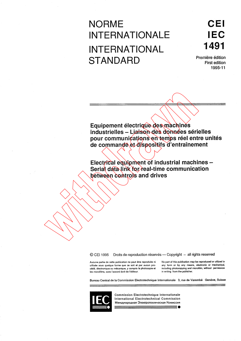 IEC 61491:1995 - Electrical equipment of industrial machines - Serial data link for real-time communications between controls and drives
Released:16. 11. 1995
Isbn:2831835917