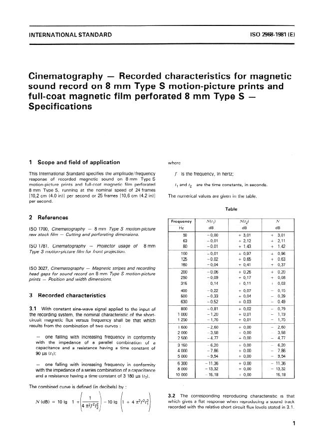 ISO 2968:1981 - Cinematography -- Recorded characteristics for magnetic sound record on 8 mm Type S motion- picture prints and full-coat magnetic film perforated 8 mm Type S -- Specifications