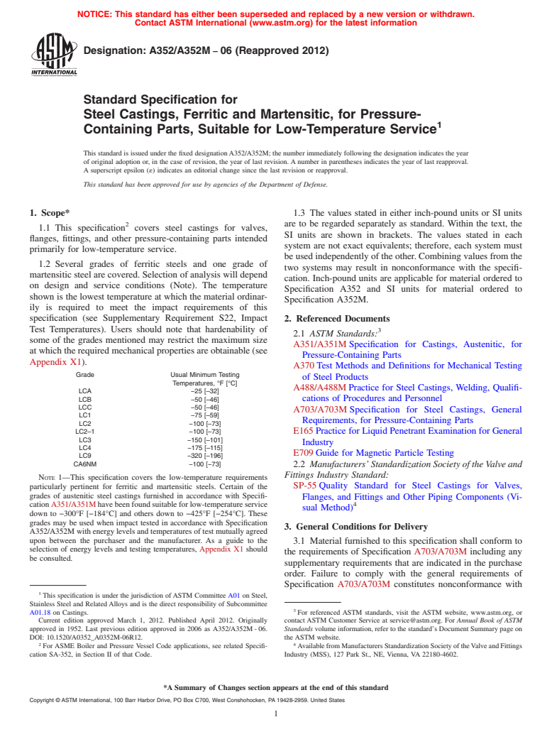 ASTM A352/A352M-06(2012) - Standard Specification for  Steel Castings, Ferritic and Martensitic, for Pressure-Containing Parts, Suitable for Low-Temperature Service