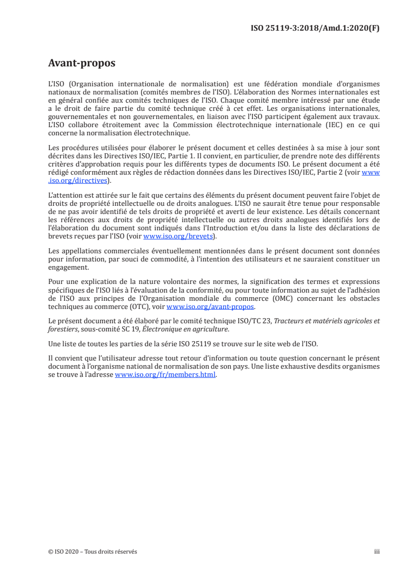ISO 25119-3:2018/Amd 1:2020 - Tracteurs et matériels agricoles et forestiers — Parties des systèmes de commande relatives à la sécurité — Partie 3: Développement en série, matériels et logiciels — Amendement 1
Released:10/15/2020