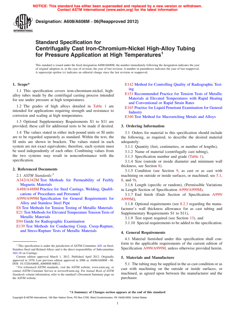 ASTM A608/A608M-06(2012) - Standard Specification for  Centrifugally Cast Iron-Chromium-Nickel High-Alloy Tubing for Pressure Application at High Temperatures