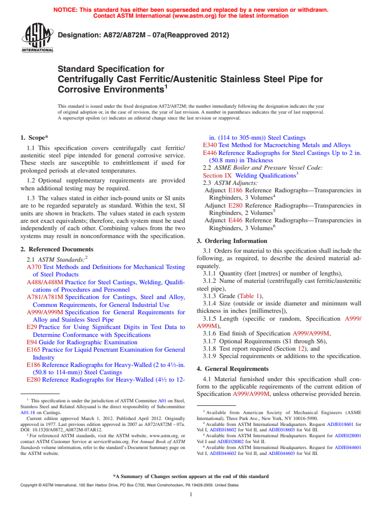 ASTM A872/A872M-07a(2012) - Standard Specification for  Centrifugally Cast Ferritic/Austenitic Stainless Steel Pipe for Corrosive Environments