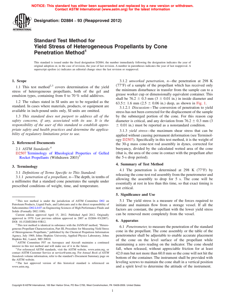 ASTM D2884-93(2012) - Standard Test Method for Yield Stress of Heterogeneous Propellants by Cone Penetration Method (Withdrawn 2017)