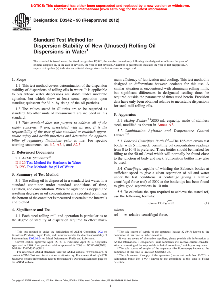 ASTM D3342-90(2012) - Standard Test Method for Dispersion Stability of New (Unused) Rolling Oil Dispersions in Water