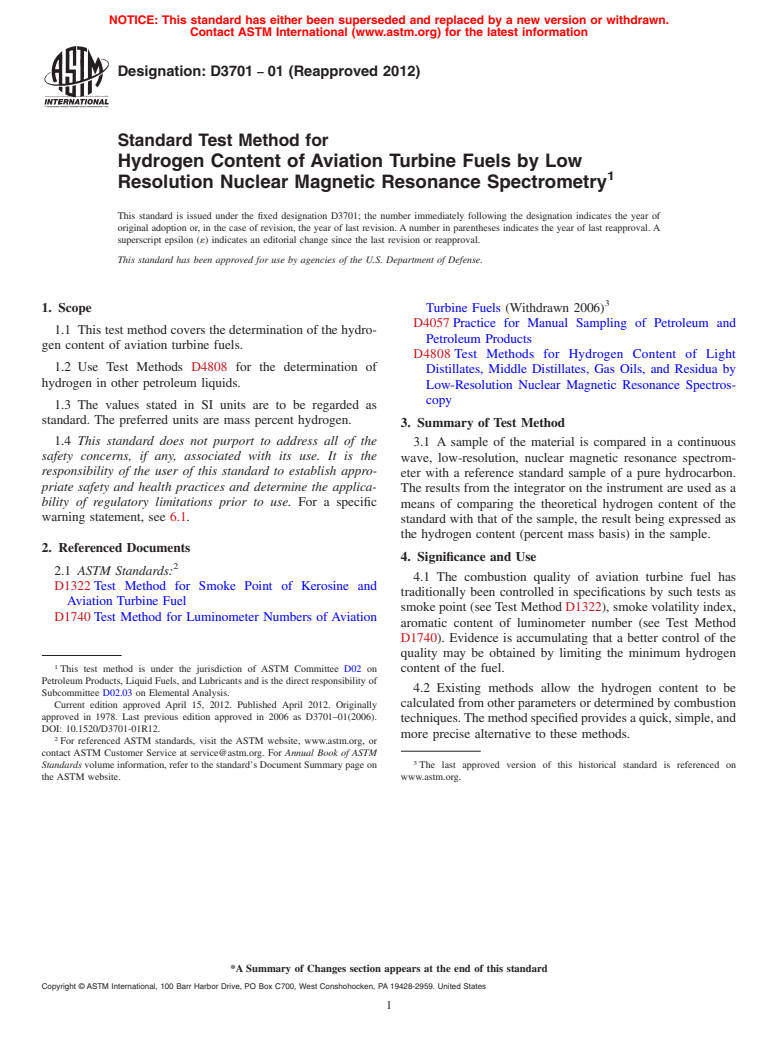 ASTM D3701-01(2012) - Standard Test Method for Hydrogen Content of Aviation Turbine Fuels by Low Resolution Nuclear Magnetic Resonance Spectrometry