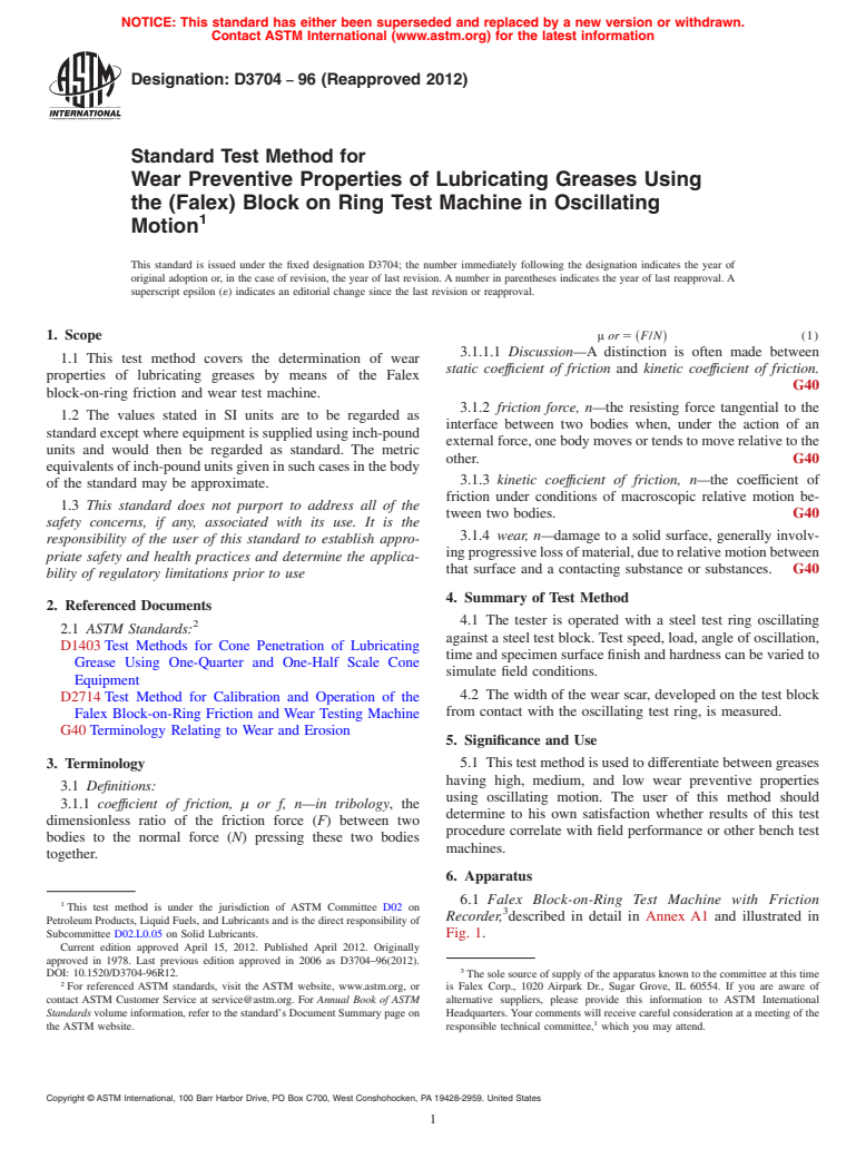 ASTM D3704-96(2012) - Standard Test Method for Wear Preventive Properties of Lubricating Greases Using the (Falex) Block on Ring Test Machine in Oscillating Motion