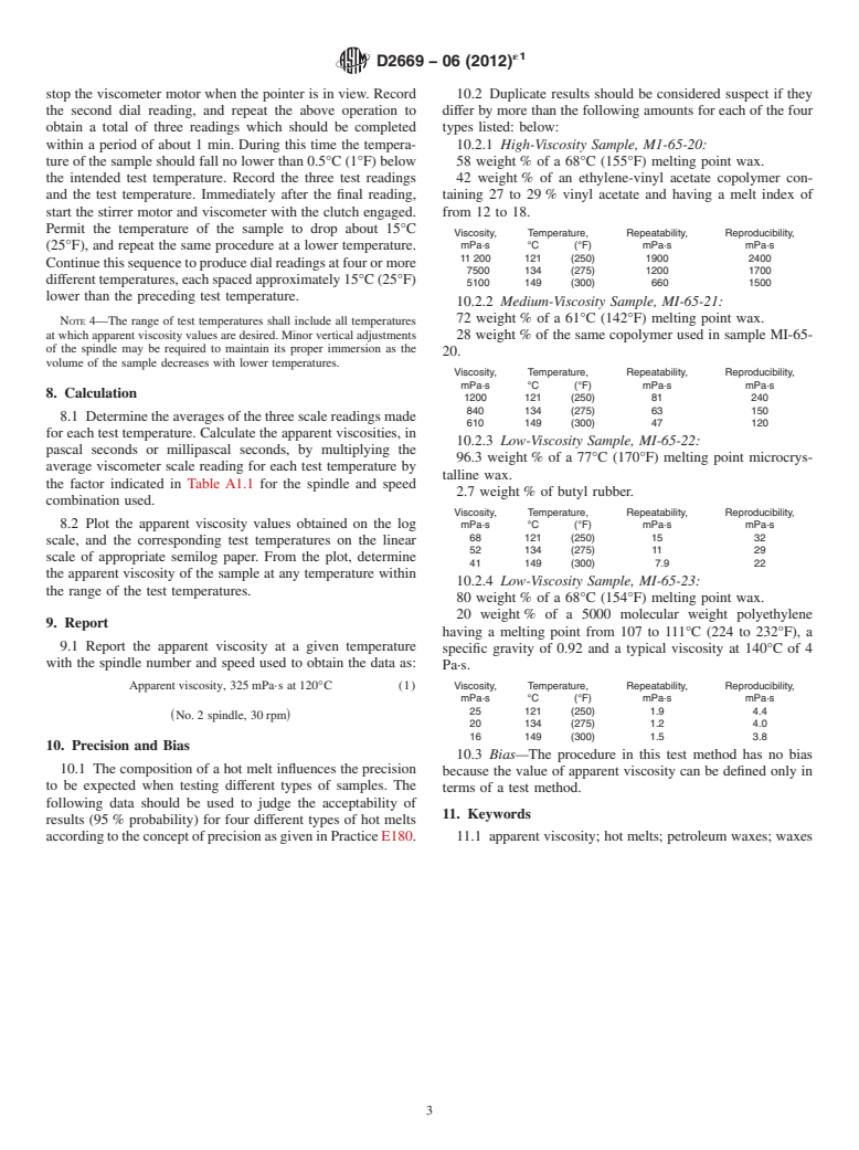 ASTM D2669-06(2012)e1 - Standard Test Method for Apparent Viscosity of Petroleum Waxes Compounded with Additives (Hot Melts)