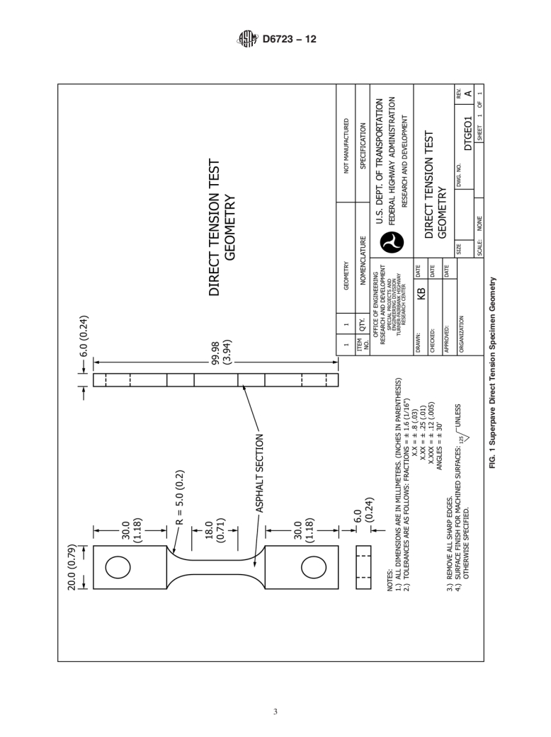 ASTM D6723-12 - Standard Test Method for Determining the Fracture Properties of Asphalt Binder in Direct Tension (DT) (Withdrawn 2021)