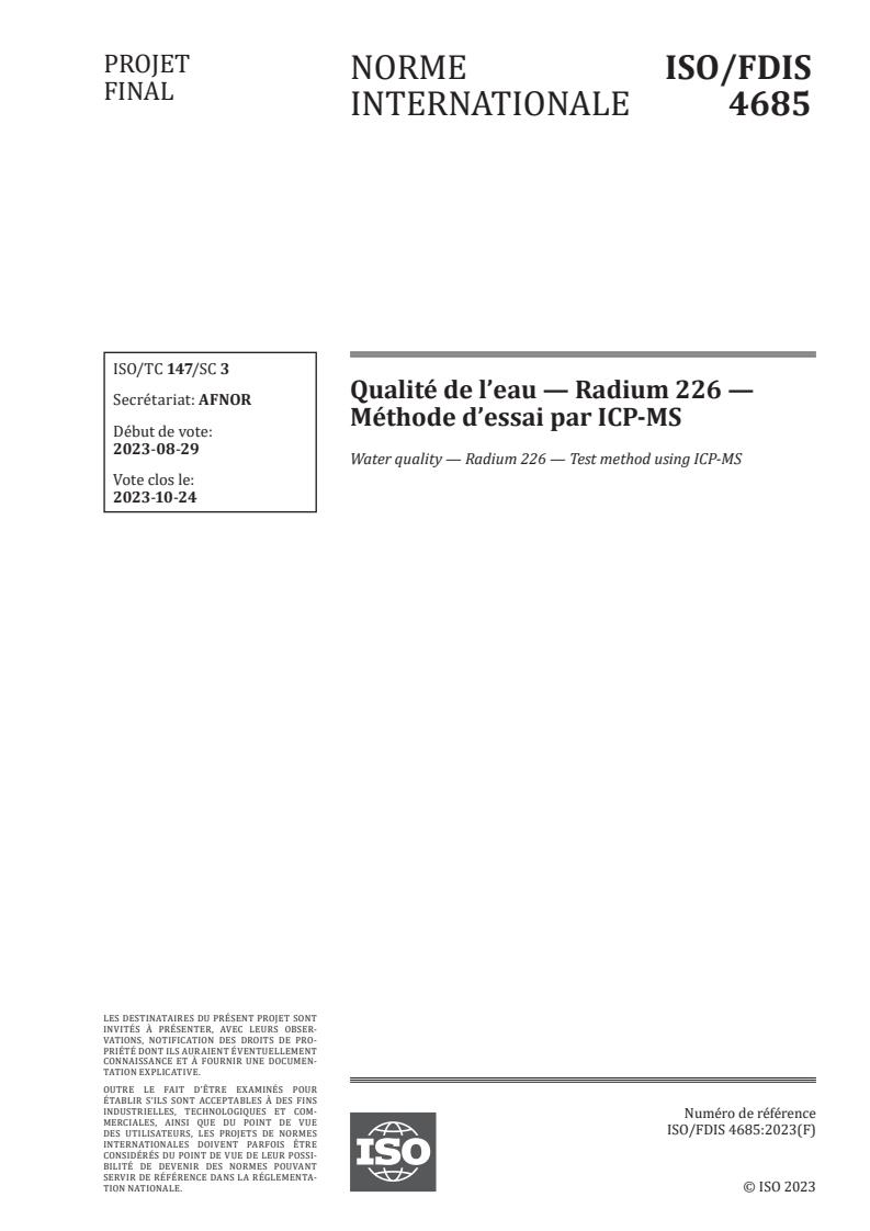 ISO/FDIS 4685 - Qualité de l’eau — Radium 226 — Méthode d’essai par ICP-MS
Released:21. 09. 2023