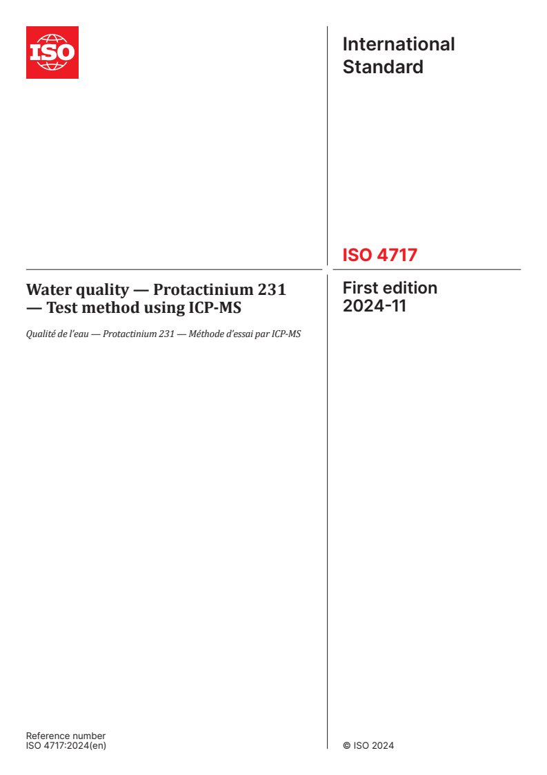 ISO 4717:2024 - Water quality — Protactinium 231 — Test method using ICP-MS
Released:11/29/2024